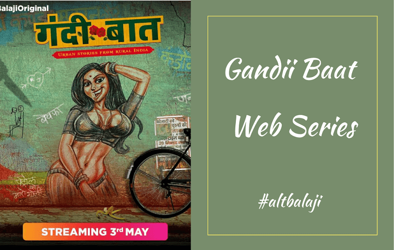 gandi baat web series